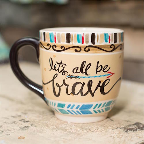 Let's All Be Brave Mug