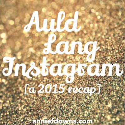 Auld Lang Instagram 2015